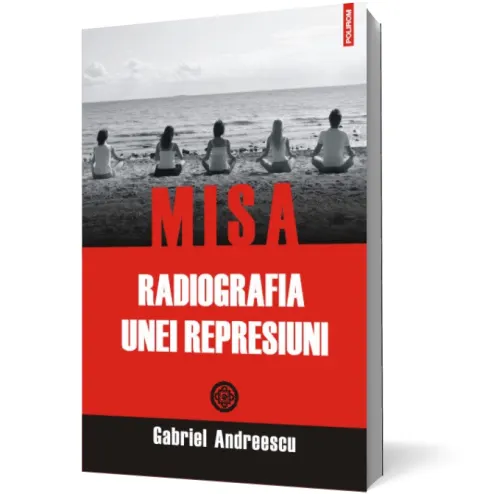 Coperta cărții MISA. Radiografia unei represiuni