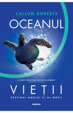 Coperta cărții Oceanul vietii. Destinul omului si al marii