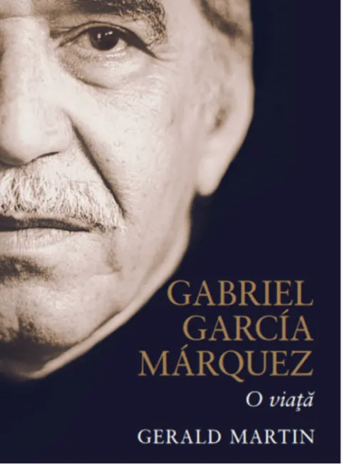 Coperta cărții Gabriel Garcia Marquez. O viata