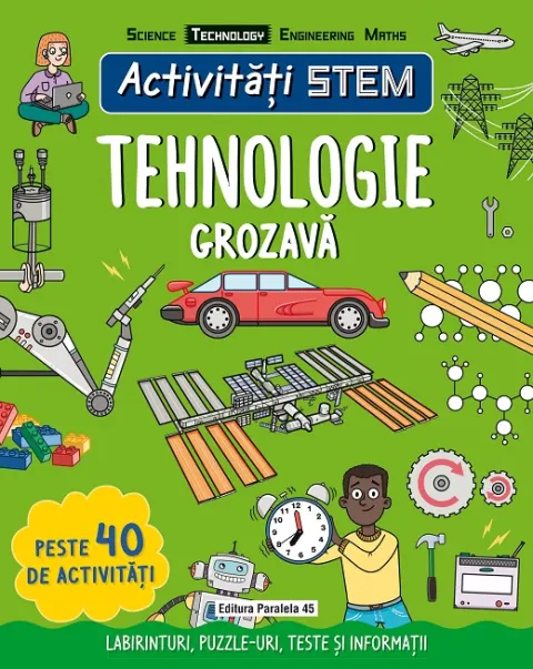 Coperta cărții Activități STEM: Tehnologie grozavă