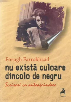 Coperta cărții Nu există culoare dincolo de negru. Scrisori cu autoaprindere
