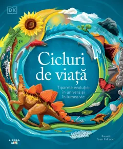 Coperta cărții Cicluri de viata. Tiparele evolutiei in univers si in lumea vie