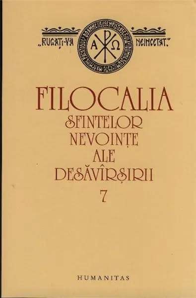 Coperta cărții Filocalia sfintelor nevointe ale desavarsirii (7)
