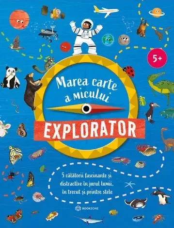 Coperta cărții Marea carte a micului explorator