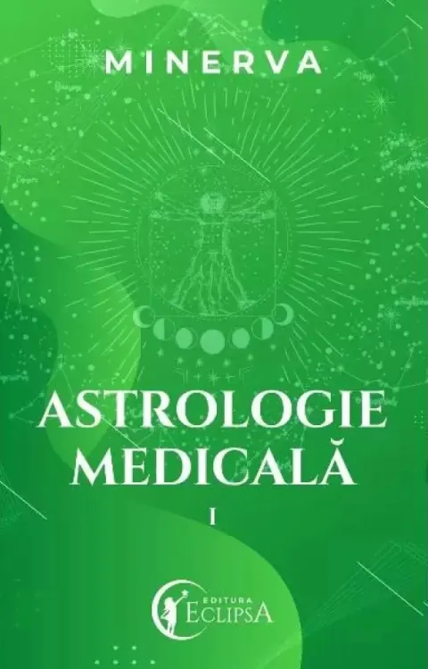 Coperta cărții Astrologie medicală (vol. I)
