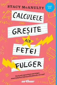 Coperta cărții Calculele greșite ale fetei fulger