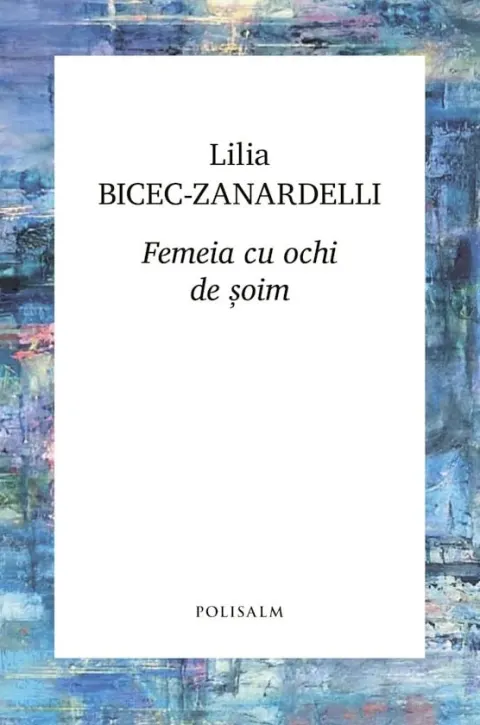 Coperta cărții Femeia cu ochi de șoim