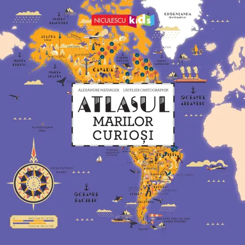 Coperta cărții Atlasul Marilor Curioși
