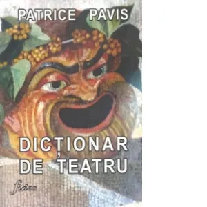 Coperta cărții Dictionar de Teatru