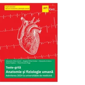 Coperta cărții Teste-grila Anatomie si fiziologie umana. Admiterea 2024 la universitatile de medicina dupa manualul Barrons Anatomie si fiziologie umana