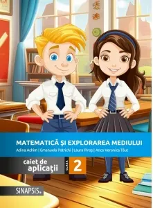 Coperta cărții Matematica si explorarea mediului. Caiet de aplicatii pentru clasa a II-a