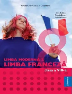 Coperta cărții Limba moderna 2. Limba franceza. Manual pentru clasa a VIII-a