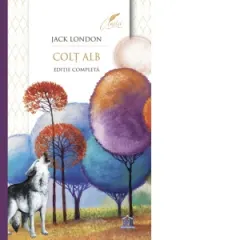 Coperta cărții Colt Alb. Editie completa