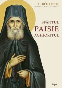 Coperta cărții Sfantul Paisie Aghioritul