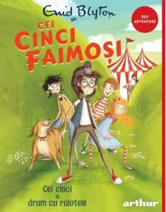 Coperta cărții Cei cinci faimosi #5. Cei cinci la drum cu rulotele. Editie paperback