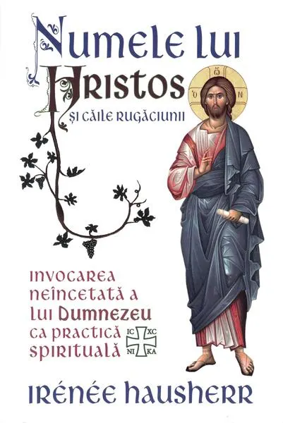 Coperta cărții Numele lui Hristos și căile rugăciunii
