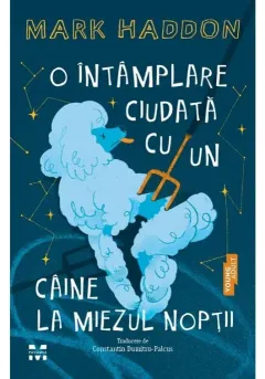 Coperta cărții O întâmplare ciudată cu un câine la miezul nopții