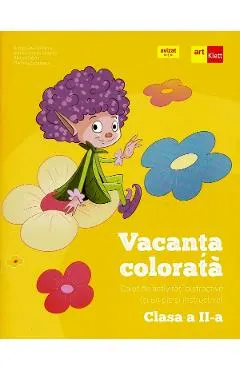Coperta cărții Vacanta colorata - Clasa 2 - Caiet de activitati distractive si un pic si instructive - Rodica Gavris-Pascu, Ioana Camelia Iovanas, Bianca Sabou, Marinela Scripcariu