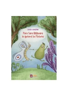 Coperta cărții Para Sara Bălăioara în ajutorul lui Fluturici