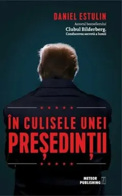 Coperta cărții În culisele unei președinții