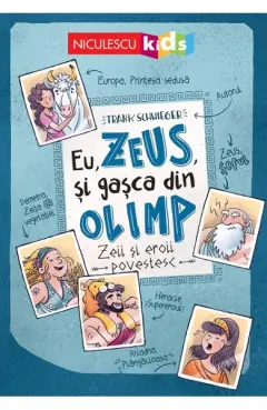 Coperta cărții Eu, Zeus, și gașca din Olimp