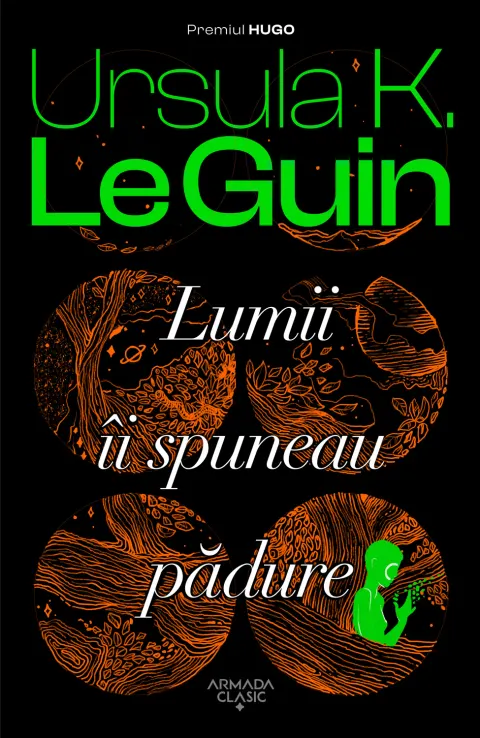 Coperta cărții Lumii îi spuneau pădure