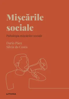 Coperta cărții Miscarile sociale. Volumul 31. Descopera Psihologia