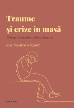 Coperta cărții Traume si crize in masa. Volumul 42. Descopera Psihologia