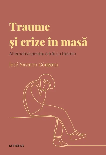 Coperta cărții Traume si crize in masa. Volumul 42. Descopera Psihologia