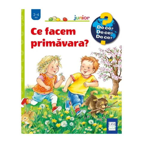 Coperta cărții Ce facem primăvara?