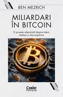 Coperta cărții Miliardari în bitcoin