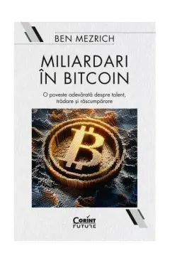 Coperta cărții Miliardari în bitcoin