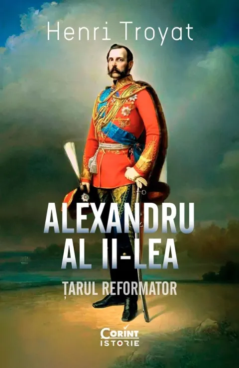 Coperta cărții Alexandru al II-lea. Țarul reformator