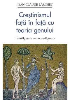 Coperta cărții Crestinismul fata in fata cu teoria genului