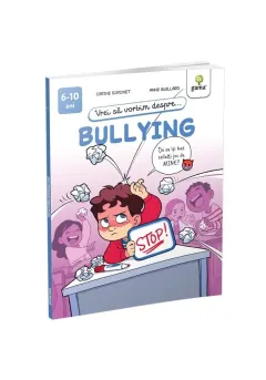 Coperta cărții Vrei sa vorbim despre... Bullying