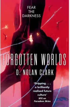 Coperta cărții Forgotten Worlds: Book Two of The Silence