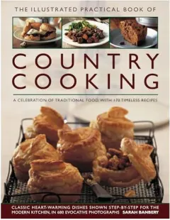 Coperta cărții The Illustrated Practical Book of Country Cooking