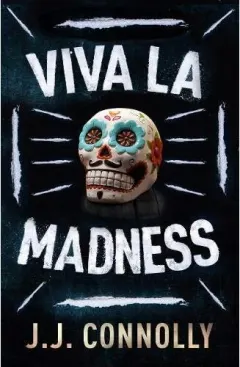 Coperta cărții Viva la Madness