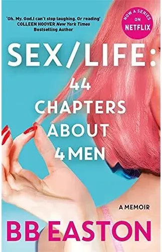 Coperta cărții SEX/LIFE: 44 Chapters About 4 Men