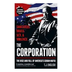 Coperta cărții Corporation : Gangsters, Drugs, Sex and Violence