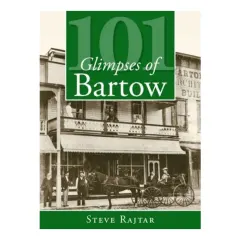 Coperta cărții 101 glimpses of Bartow