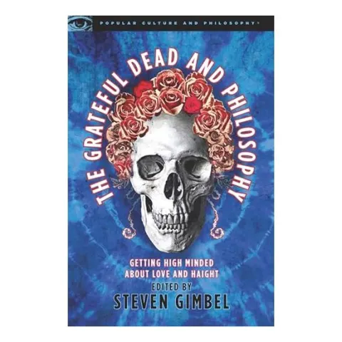 Coperta cărții The Grateful Dead and philosophy