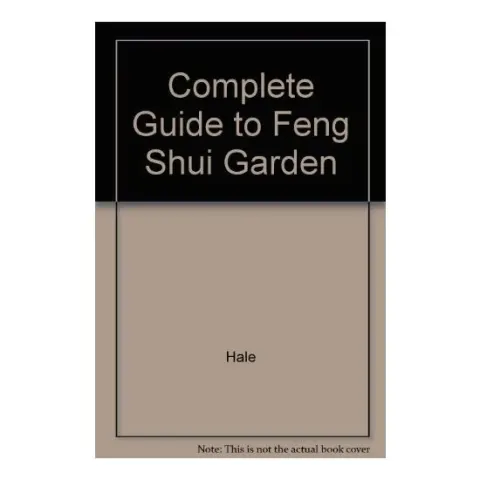 Coperta cărții The Complete Guide to the Feng Shui Garden