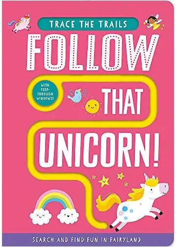 Coperta cărții Follow That Unicorn! Trace the Trails