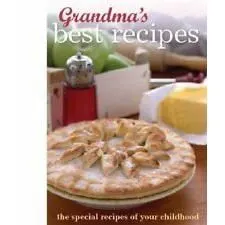 Coperta cărții Grandma's Best Recipes