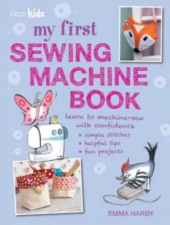 Coperta cărții First Sewing Machine