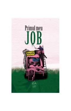 Coperta cărții Primul meu job