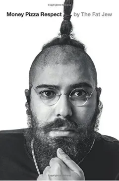 Coperta cărții Ostrovsky, J: Money, Pizza, Respect
