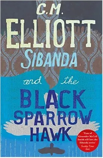 Coperta cărții Sibanda and the Black Sparrow Hawk