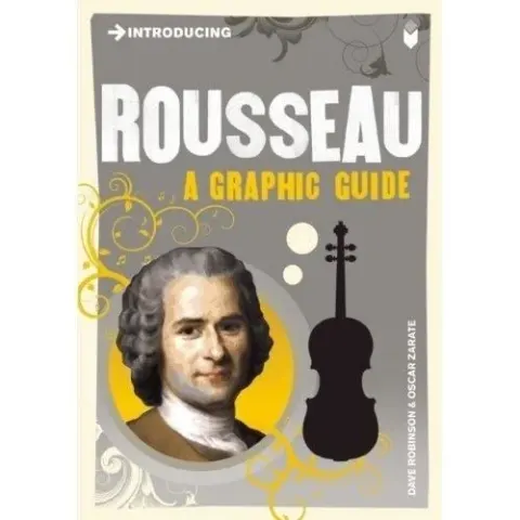 Coperta cărții Introducing Rousseau: A Graphic Guide